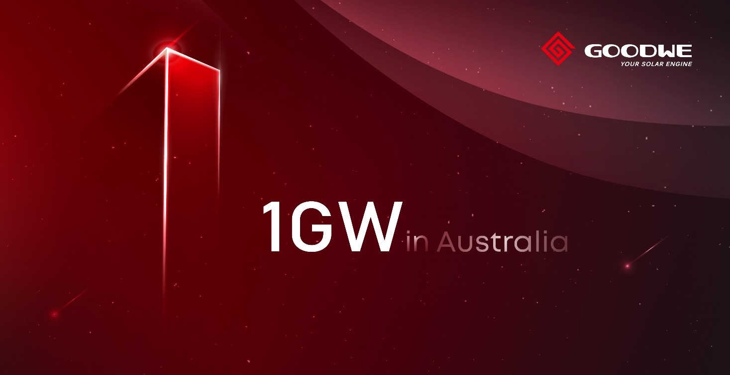 GoodWe has achieved 1GW of inverter shipment in Australia-Novinky-GoodWe CZ