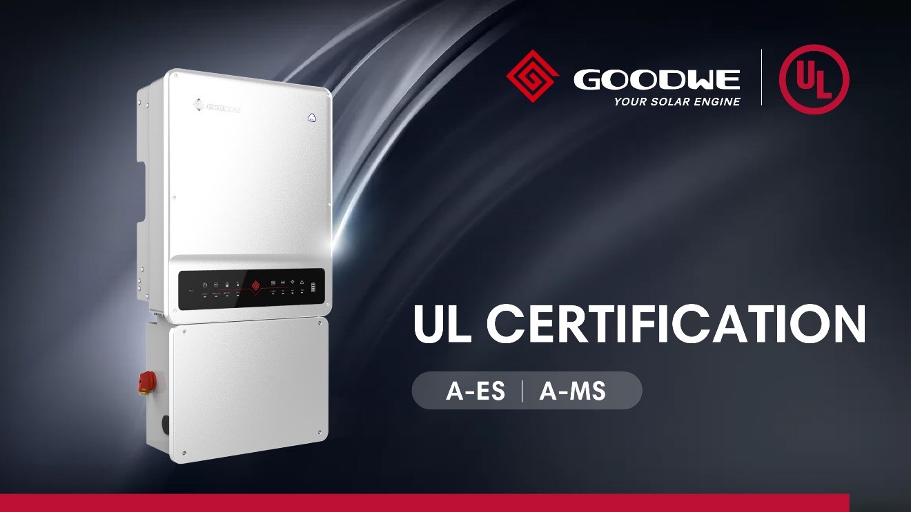 It’s official: GoodWe’s North America portfolio is compliant with UL-Novinky-GoodWe CZ